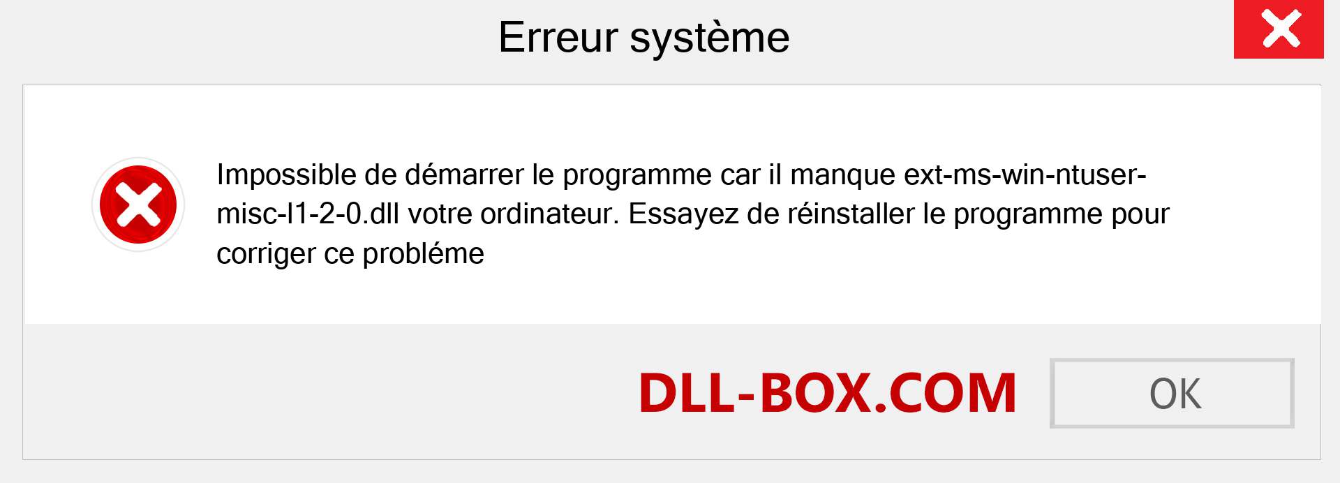 Le fichier ext-ms-win-ntuser-misc-l1-2-0.dll est manquant ?. Télécharger pour Windows 7, 8, 10 - Correction de l'erreur manquante ext-ms-win-ntuser-misc-l1-2-0 dll sur Windows, photos, images